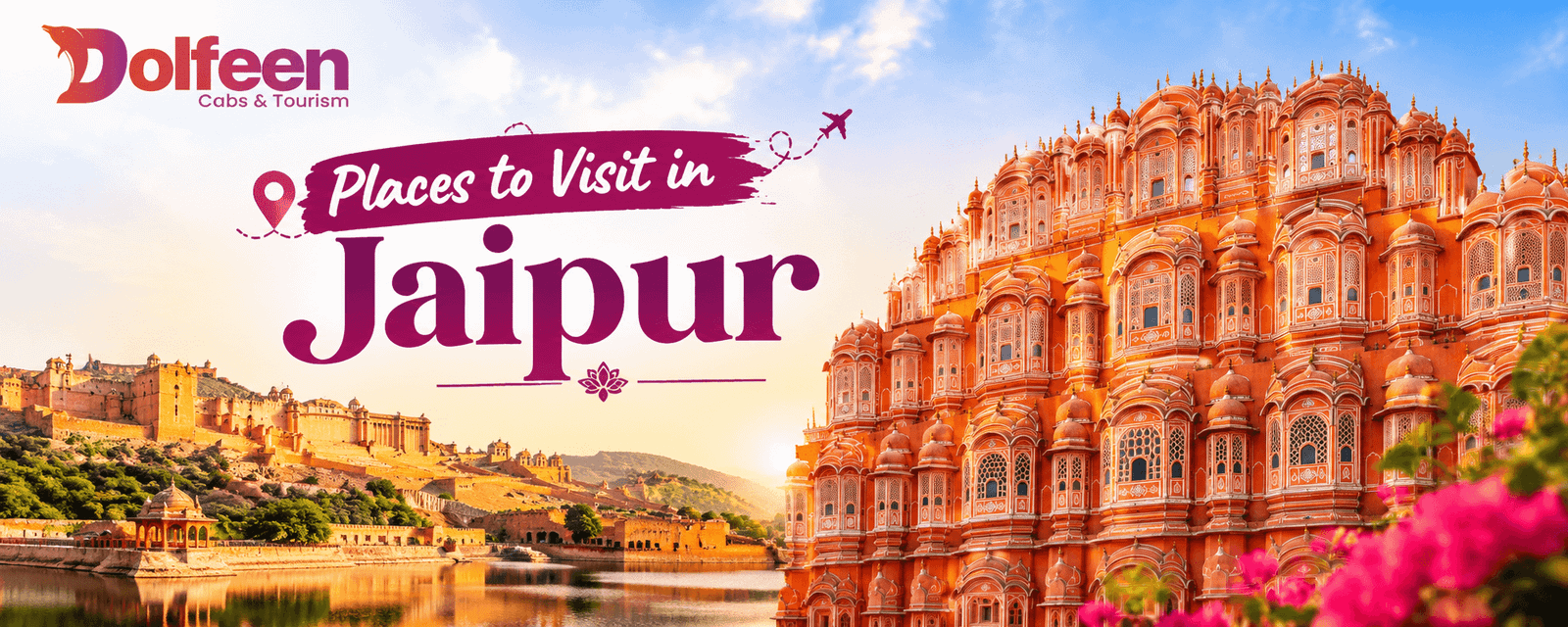 Places to Visit in Jaipur: Complete Travel Guide 