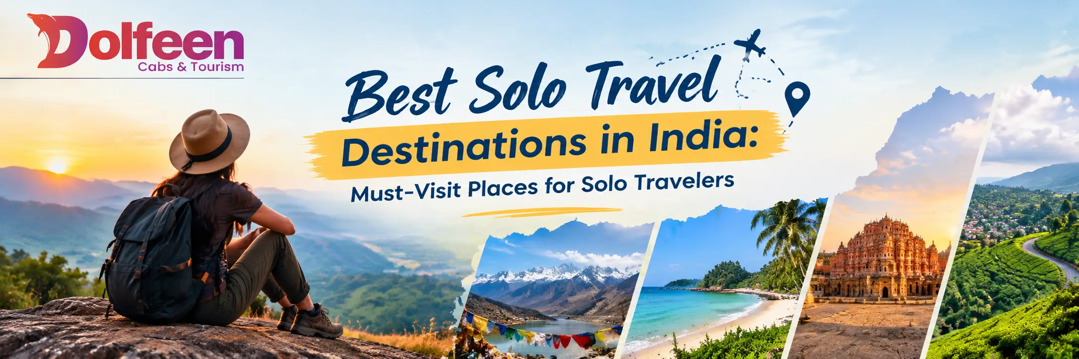 Best Solo Travel Destinations in India: Must-Visit Places for Solo Travelers