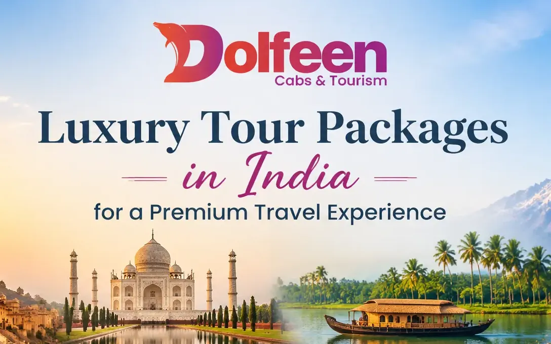 Luxury Tour Packages in India for a Premium Travel Experience